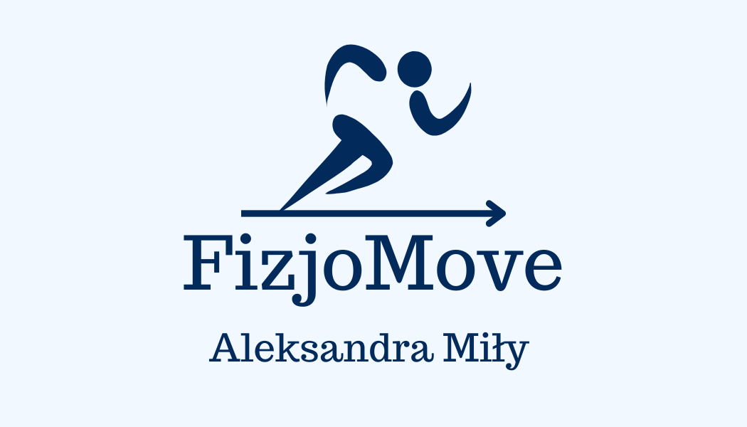 FizjoMove Aleksandra Miły-Sadoch | Gabinet fizjoterapii